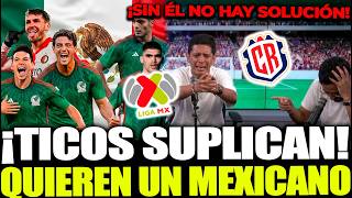 ¡DE CRITICAR A MÉXICO… A SUPLICAR UN MEXICANO EN SU SELECCIÓN!