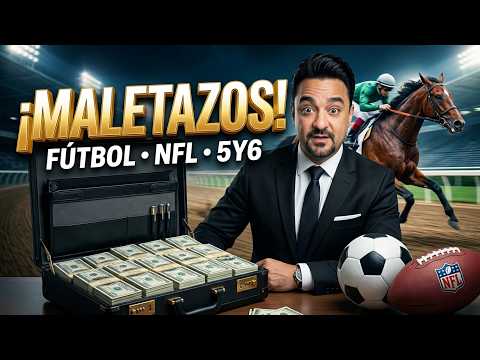 4/10💸LLUVIAS DE💼💼💼⚾⚽3 MALETAZOS IMPERDIBLES Y LA LÍNEA DEL 5Y6 PARA COBRAR HOY