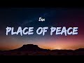 Dax Place Of Peace Lyrics