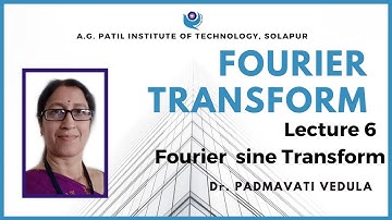 Lecture 6 | Fourier sine transform | Dr. Padmavathi Vedula