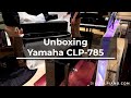Unboxing Yamaha CLP-785 | Digitalpiano.com
