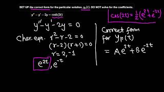 Diff Eqn: Set up a particular solution 6/8