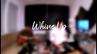 Whine Up - Nicky Jam x Anuel AA | Cover Acústico