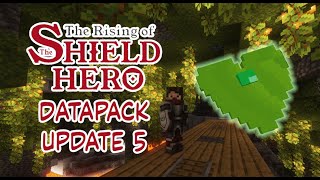 Shield Hero Datapack Update 5