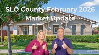 San Luis Obispo County Market Update 2026 | Prices, Inventory & What Buyers/Sellers Should Know