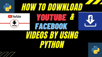 Using Python download YouTube & Facebook Videos. python tricks. Bangla