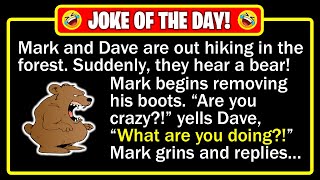 🤣 BEST JOKE OF THE DAY! - Mark and Dave, are trekking through a forest when... | Funny Dad Jokes