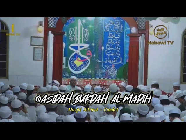 Qosidah Burdah Al-Madih | Masjid AlHawi-Condet [Full Lirik&Terjemah] class=