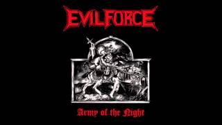 Evil Force - Army of the night (Full Ep)