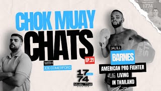 🥊Chok Muay Chats🥊 (Episode 21) With special guest Jalill Barnes. Muay Thai Podcast! 1774 Promotions!