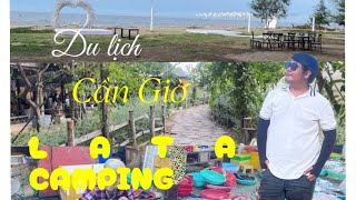 Du Lịch Biển Cần Giờ Và Cafe Ngắm Cảnh Tại La Ta Camping| AUDYxFAMILY | ĐI DU LỊCH CHỬA LÀNH TÂM HỒN