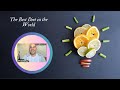 THE BEST DIET IN THE WORLD