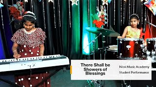 There shall be showers of blessings || Nissi Music Academy Student Performance