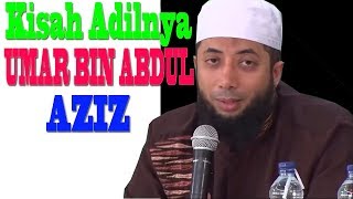 Kisah Adilnya Umar bin Abdul Aziz | Ustadz Khalid Basamalah