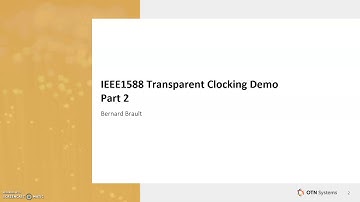 1588 Transparent Clocking Demo Part 2