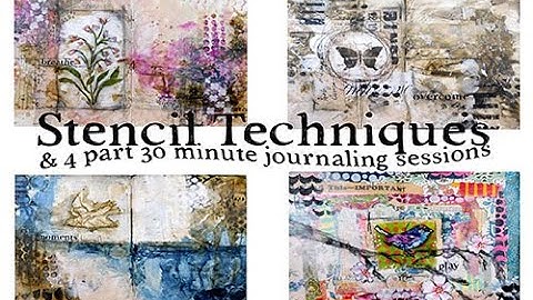 Stencil techniques and 30 minute stenciling sessions - Part 1