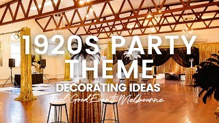 1920s Party Theme Decorating Ideas | FEEL GOOD EVENTS