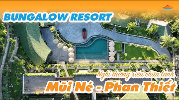 Tuyệt tác nghỉ dưỡng tại Bungalow Resort Phan Thiết | Khám phá Pandora Sand Hill Mui Ne Resort