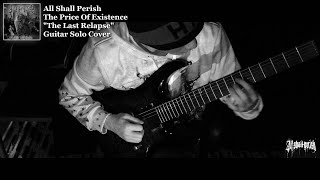 All Shall Perish  The Last Relapseguitar Solo Cover