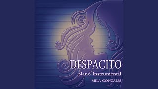 Despacito (Piano Instrumental)