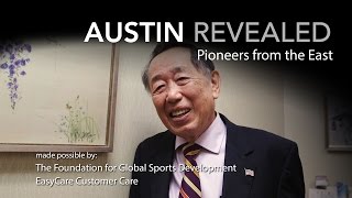 Wong family - Austin Revealed: Pioneers from the East