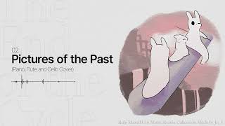 02. Pictures of the Past (Piano, Flute and Cello Cover) | The End of a Cycle