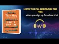 How to Stop Time Audiobook Summary | Matt Haig Emotional Story