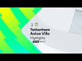 HIGHLIGHTS: Tottenham v Aston Villa | Premier League image