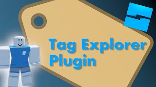 Roblox Tag Explorer Plugin screenshot 4