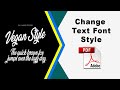 How to change text font style in pdf text box in Adobe Acrobat Pro DC 2022