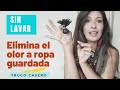 Truco casero para eliminar el olor a ropa guardada/Sin lavar