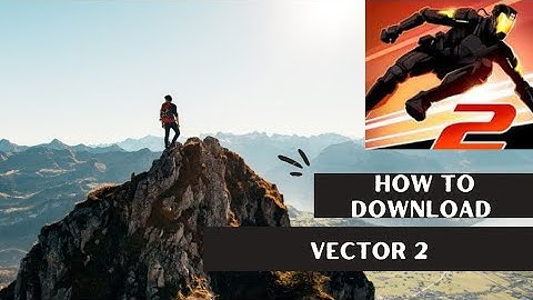 how to download vector 2 premium mod apk
