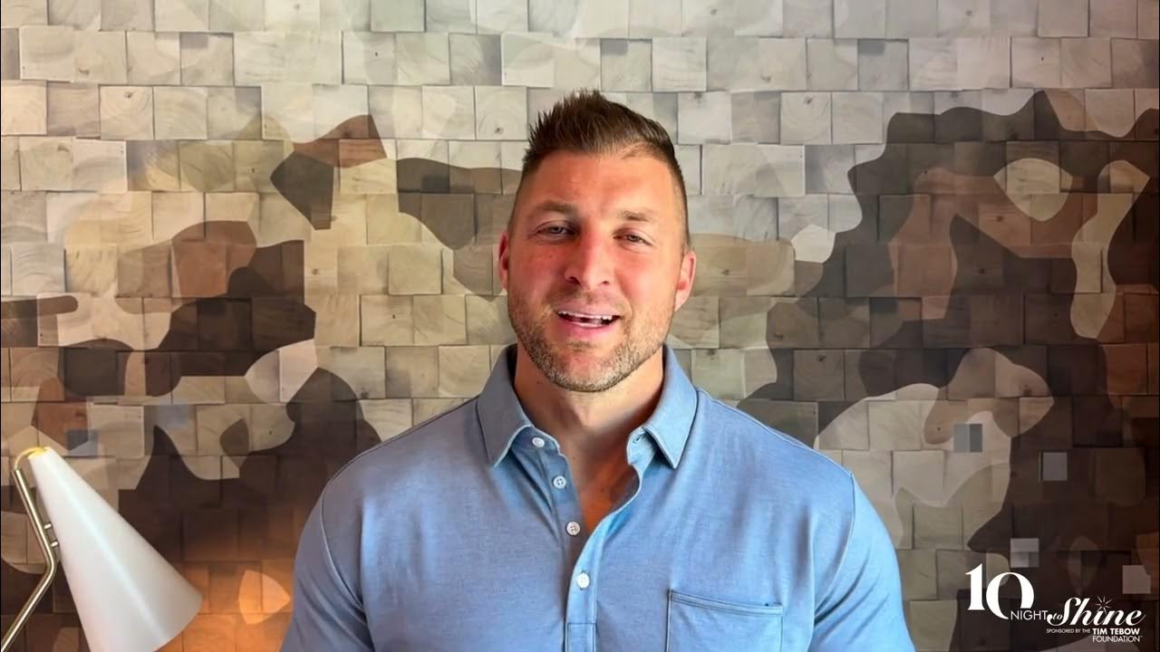 2024 Night to Shine Special Message from Tim Tebow YouTube