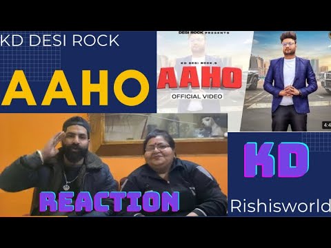 Download Reaction on | AAHO (Full Video) | KD Desi Rock | New Haryanvi Songs Haryanvi 2022