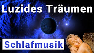 Einschlafmusik  Klarträume  Luzides Träumen  Flug im Universum   (5Hz Theta Binaurale) [2020]
