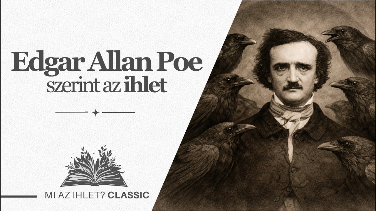 Mi az ihlet? Classic | Edgar Allan Poe