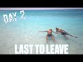 LAST TO LEAVE THE WORLD'S MOST BEAUTIFUL BEACH WINS!!