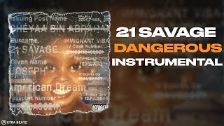 21 Savage, Lil Durk, Metro Boomin - Dangerous (Instrumental)