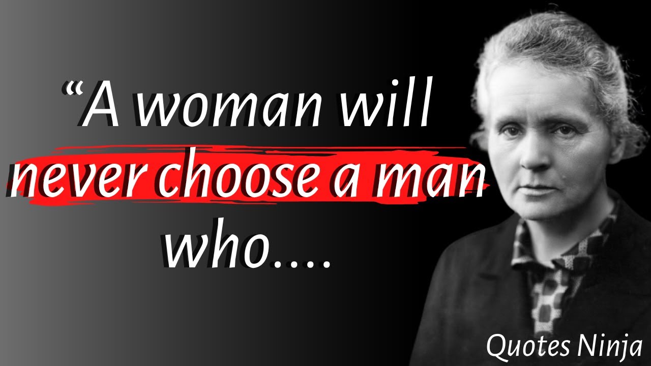 Best 20 Marie Curie Quotes About Life | Famous Quotes Of Marie Curie | Quotes Ninja