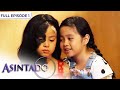 Asintado: The fight for love and justice begins | Full Episode 1