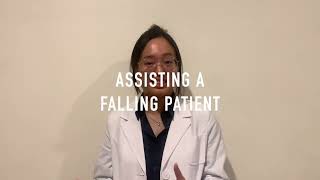 Day 2 Topic 5 Assisting a falling patient-Cheryl
