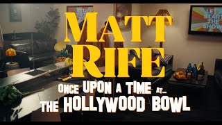 MATT RIFE TAKES ON THE HOLLYWOOD BOWL!!!!!!