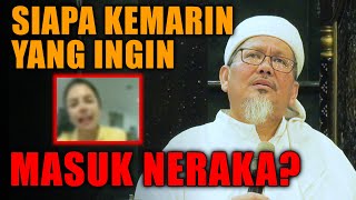 MAU MASUK NERAKA?! Tiketnya Cukup Satu... - KH. Tengku Zulkarnain