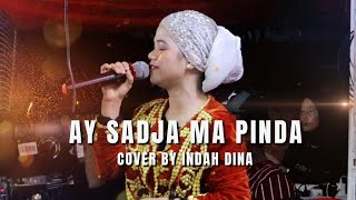 AY SADJA MAPINDA COVER BY INDAH DINA