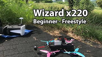 Wizard x220 | Beginner Freestyle | 1 Month
