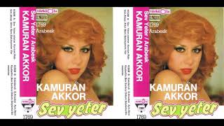 Kamuran Akkor - Sev Yeter Resimi