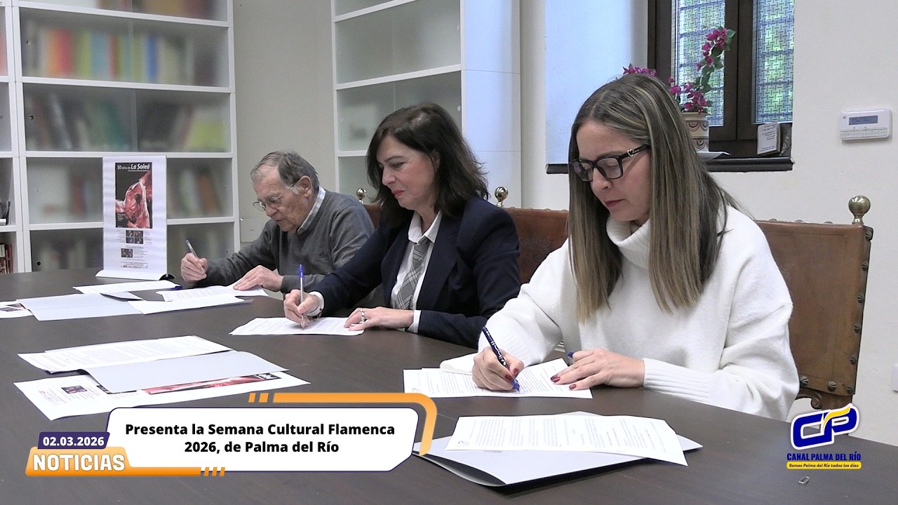 Presentada la Semana Cultural Flamenca 2026, de Palma del Río