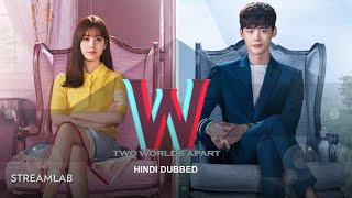 W Two Worlds Official Trailer | Hindi Dubbed | Lee Jong-Suk | @AsiaEntertainment234