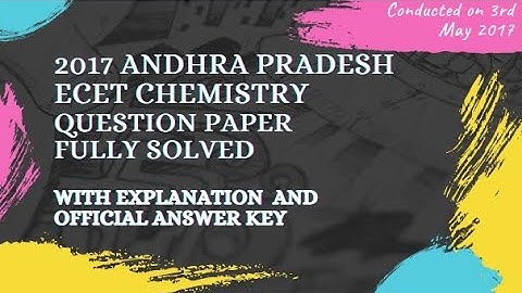 AP ECET 2017 CHEMISTRY SOLVED-DIPLOMA