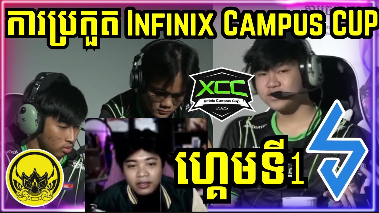 ហ្គេមទី 1: Logic Esports Vs Team TDN | ការប្រកួត Infinix Campus Cup Grand Final